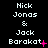Pixelated text displays 'Nick Jonas & Jack Barakat' with varying punctuation and pink symbols across three on a black background