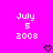 Pixelated text displays July 5 2008 on a bright pink background with two black heart symbols below.