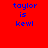 Four display blue pixelated text 'taylor is kewl' on red and dark red backgrounds with no visible animation changes