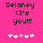 Pixelated text 'Delaney <3's you!!!' on bright pink background with five white/pink heart icons below.