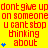 Yellow background with red text repeating 'dont give up on someone u cant stop thinking about' and blue star symbols in a pattern