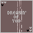 Brown background with white text 'DREAMIN' OF YOU', small black and white heart symbols, vertical light streaks animating across the frame.