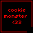 Four red pixelated on black background display 'cookie monster <33' text with one having a heart symbol and another a starburst