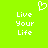 A bright green background displays two identical pixelated text blocks reading "Live Your Life" with a white heart symbol above them.