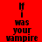 Red background with black text reading "If i was your vampire" arranged in a pattern with white horizontal bars shifting positions across frames