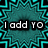Pixelated teal and black geometric pattern with overlaid white text reading "I add yo to my sentences 2 make me sound... CANSTA!".
