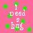 Pink background with green stars and white text reading "i need a bag" in pixelated font.