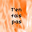 Pixelated black text 'T'en fais pas' on an orange and white blurred background with a gray rectangular overlay in the bottom right.