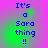Pixelated text 'It's a Sara thing !!' on a gradient background with shifting green and purple hues.
