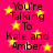 Bright pink background with yellow stars and black text reading "You're Talking To Kate and Amber" repeated in a pattern