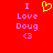 Red background with pink text reading "I Love Doug <3" and a yellow heart symbol above the text on the left side.