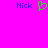 A static image with a bright pink background, blue text reading "Nick" on both sides of a green pixelated heart symbol.