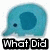 Blue cartoon elephant icon with text "What Did I Just SAY?!?" in black block letters, showing animation changes across frames.
