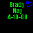 Green pixelated text displays 'Brady', 'May', and '4-10-08' on black background with blue heart symbol next to first instance of 'Brady'.