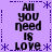 Purple background with repeated text "All you need is LOVE" in black pixelated font, framed by blue dotted lines and asterisks.