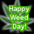 Green cannabis leaf icon with 'Happy Weed Day!' text overlay on black background, animated version shows the same leaf without text.