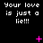 Black background with repeated white text 'Your love is just a lie!!!' and scattered pink symbols including plus signs, asterisks, X's, dots, and circles.