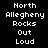 Pixelated text displays 'North Allegheny Rocks Out Loud' in white on black background with yellow highlighting across different words.