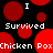 Pixelated red circles on black background with white text reading 'I Survived Chicken PoxChicken Pox' repeated in two