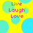 Yellow background with overlapping cyan and light green circles, pink text reading Live Laugh Love in three lines.