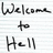 Handwritten text "Welcome to Hell" on lined paper, with a gray rectangle obscuring part of the lower right area.