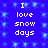 Blue background with light blue pixelated sparkles; white text "I love snow days" repeated in two vertical