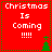 Red background with white text "Christmas Is Coming !!!!" and green pixelated Christmas tree icons in four quadrants.