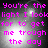 Pixelated text in bright pink reads "You're the light I look for to get me trough the day" over a grayscale background with two glowing orbs.