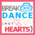 A static icon with a pink border displaying 'BREAK DANCE (NOT HEARTS)' text and a blue car symbol above the word 'DANCE'.