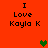 Red background with black text "I Love Kayla K" repeated four times and two pixelated hearts, one green and one brown.