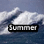 A four- shows ocean waves with a black text box reading 'Summer' in the top-left , which disappears in subsequent