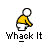 Pixelated figure in yellow shirt and white pants bends forward with arms extended, repeated across beneath "Whack It" text