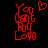 Red pixelated text 'You Got My Love' with a heart symbol above the right side, displayed on a black background.