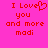 Red pixelated text on bright pink background reads "I Love you and more modi" with a heart symbol replacing the 'o' in Love.