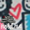 A repeating pattern of red heart shapes and smiling faces with text reading 'hold me' and 'THESE HANDS WERE MEANT TO HOLD' in white and multicolored letters.