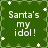 Green pixelated background with white text reading "Santa's my idol!" and scattered white star shapes.