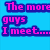 Pixelated blue background with pink text reading "The more guys I meet..." and "The More I Love my...." above a black-and-white dog image labeled "Cuda!"