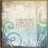 A static icon with a vintage-style background featuring swirling patterns and text reading "I CAN BE MY OWN BEST FRIEND" in brown lettering.
