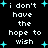 Black background with white pixelated text repeating 'i don't have the hope to wish' surrounded by cyan plus signs.