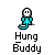 Pixelated character with white face, black eyes, cyan body, and tail on gray background, below text reading 'Hung Buddy' in blocky font.