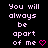 Pixelated text repeats 'You will always be apart of me' with pink heart symbols on a black background, arranged in three