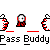 Pixelated cartoon character with red and white patterned body, black and red lower half, and white top, shown in multiple poses with text "Pass BuddyPass Buddy" below.