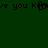 Dark green background with repeated pixelated text reading 'love you Ken' and a central blurred character shape.
