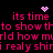 Pixelated pink text on black background with animated heart and starburst symbols, repeating phrases about showing the world how much something shines.