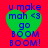 Green heart-shaped icon with blue text on red background, displaying 'u make mah <3 go BOOM BOOM!' in pixelated font.