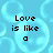 Pixelated text on a light blue background with translucent bubble shapes, stating 'Love is like a bar of soap. You think you have it then it just slips away.'