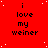 Red background with white speckles and repeated black text "i love my weiner" in a pattern