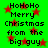 Green background with red stars and black text reading "HoHoHo Merry Christmas from the big guy" repeated twice.