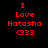 Red pixelated text on black background reads "I Love Natasha (333)" in two identical side-by-side arrangements.