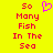 Yellow background with red pixelated text reading "So Many Fish In The Sea" and a pink heart-shaped icon above the text.